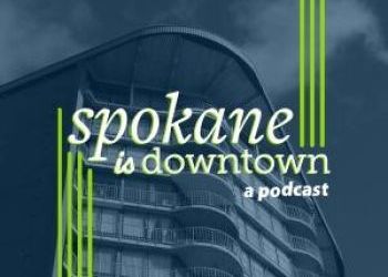 Downtown Spokane Partnership launches downtown Spokane's New Podcast