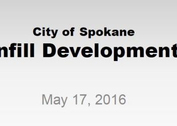 City of Spokane Infill Development May 2016
