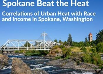 Spokane Beat the Heat: Correlations of Urban Heat with Race and Income in Spokane, Washington